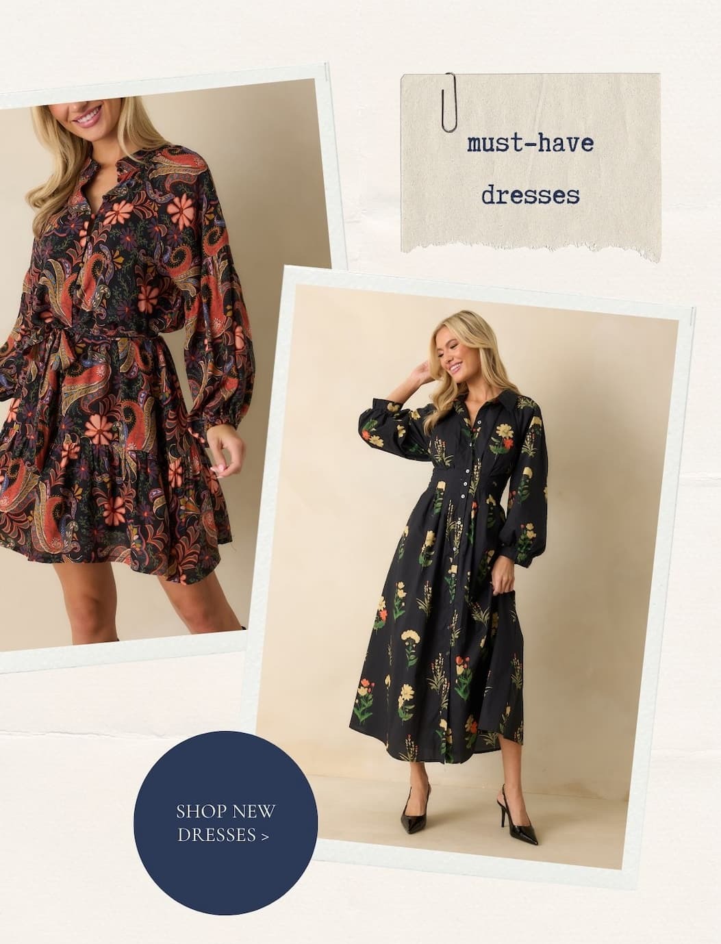 'Must-have dresses.' Collage of model wearing different floral dresses. Button: 'Shop New Dresses.'