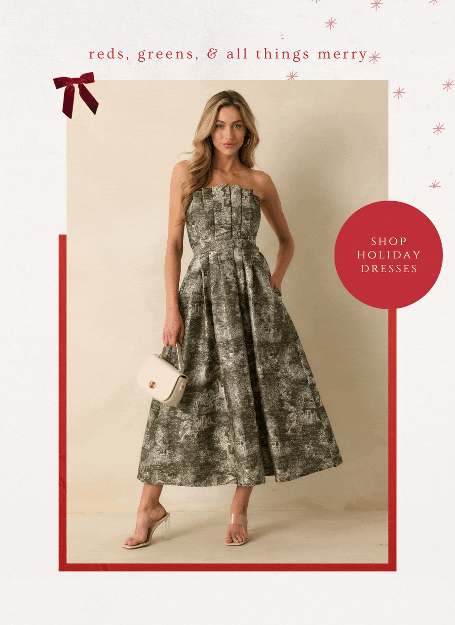'Reds, greens, & all things merry.' Slideshow of model wearing different holiday dresses. Button: 'Shop Holiday Dresses.'