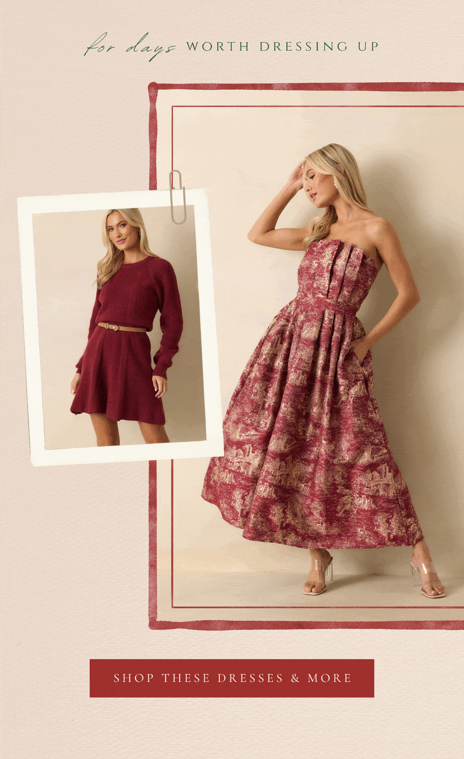 'for days worth dressing up.' Collage of models wearing different dresses. Button: 'Shop These Dresses & More.'