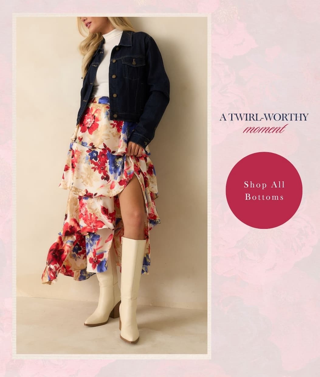 Image of model wearing a floral skirt with a slit up the side. 'A twirl-worthy moment.' Button: 'Shop All Bottoms.'
