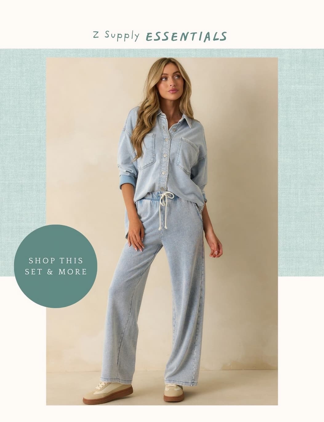 'Z Supply Essentials.' Image of model wearing a Washed Indigo Knit Denim Jacket with matching pants. Button: 'Shop This Set & More.'