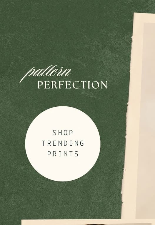 'Pattern perfection.' Button: 'Shop Trending Prints.'
