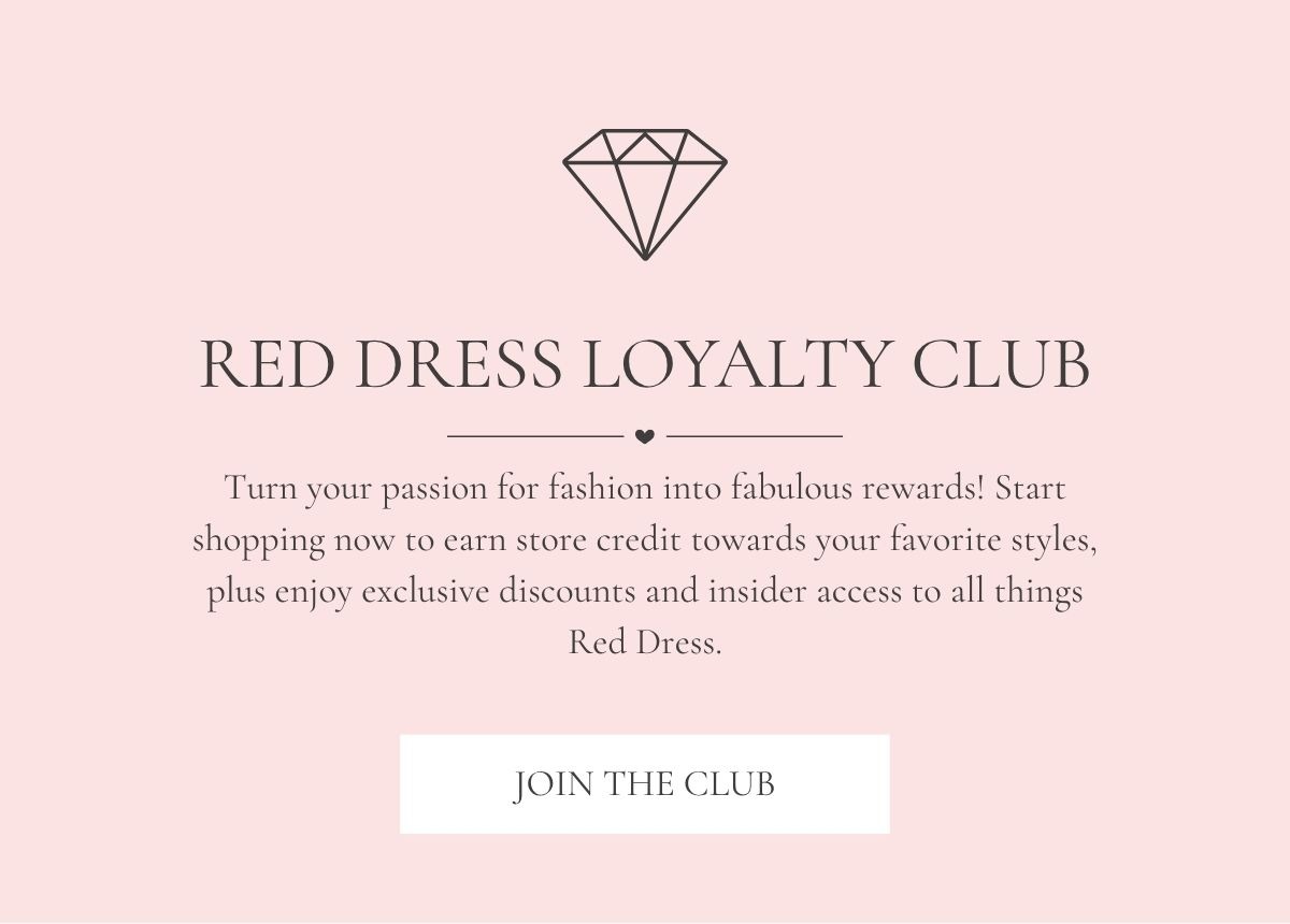 Red Dress Loyalty Club.