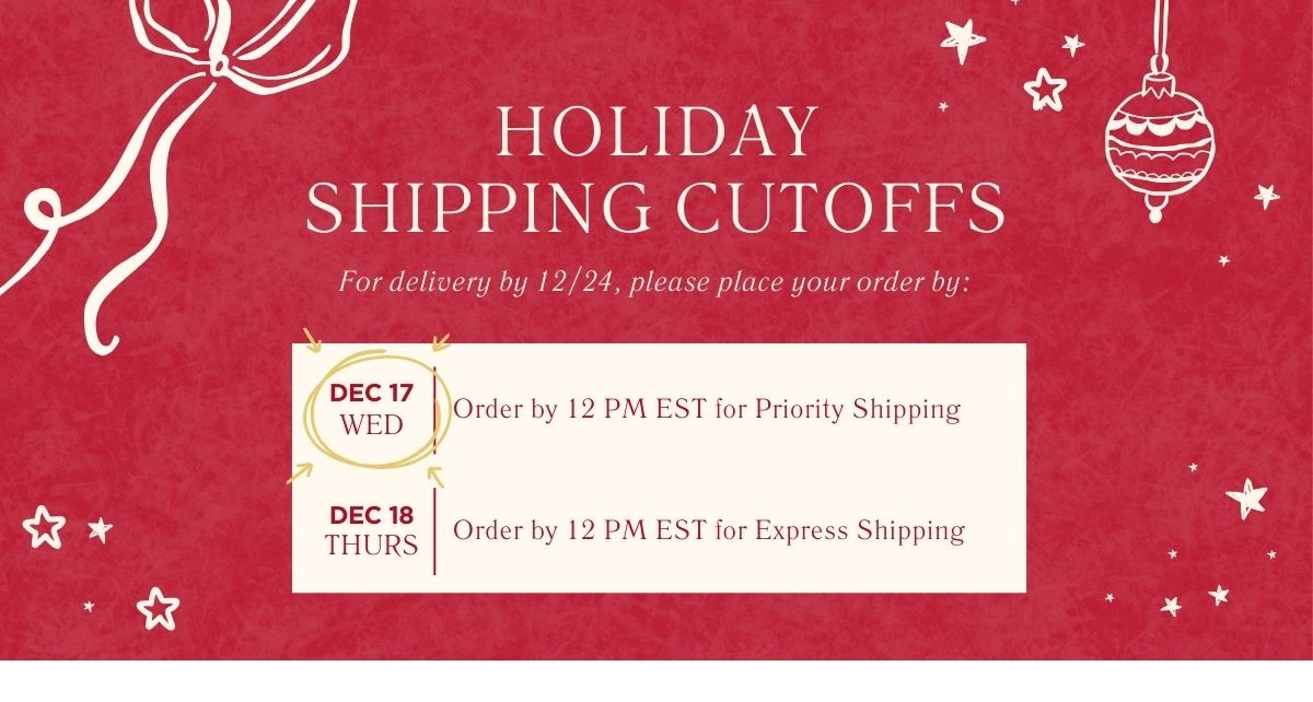 Holiday Shipping Cutoffs.