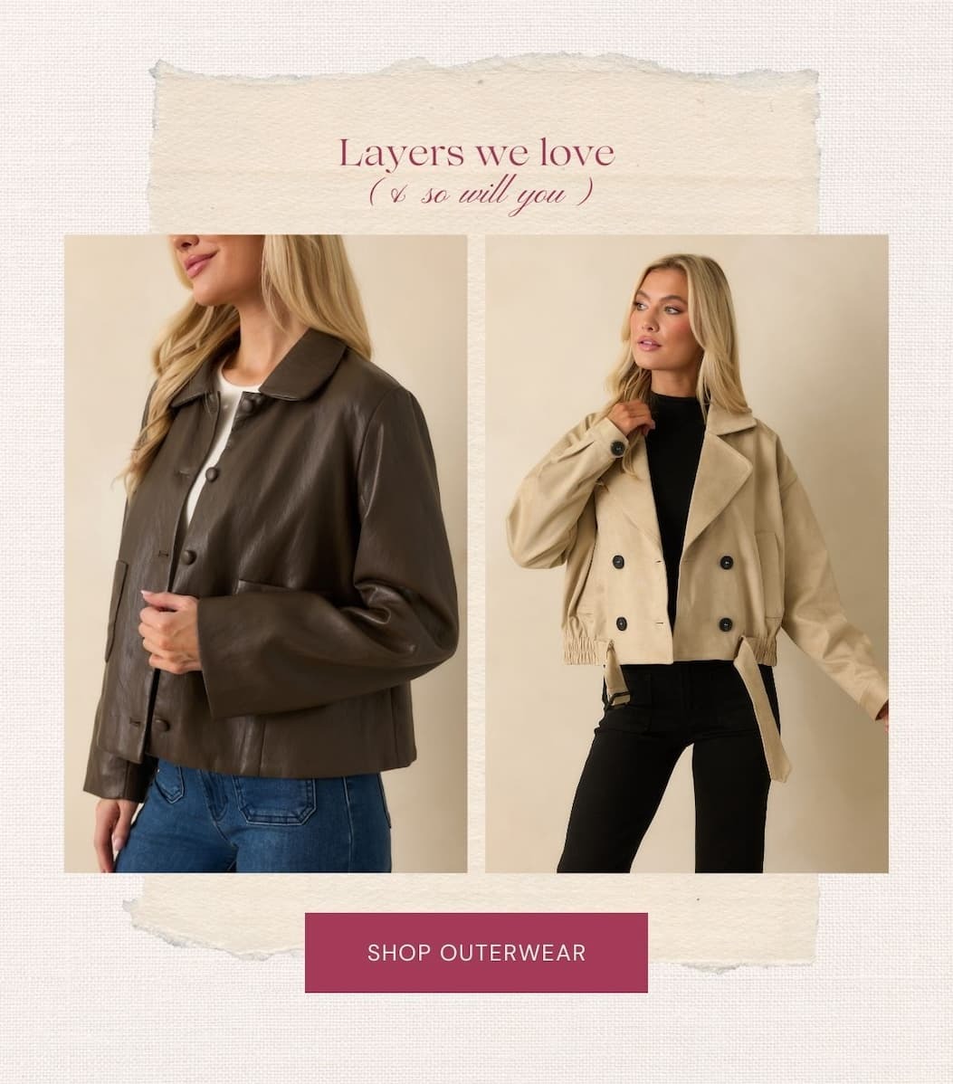 'Layers we love (& so will you).' Collage of models wearing different outerwear. Button: 'Shop Outerwear.'