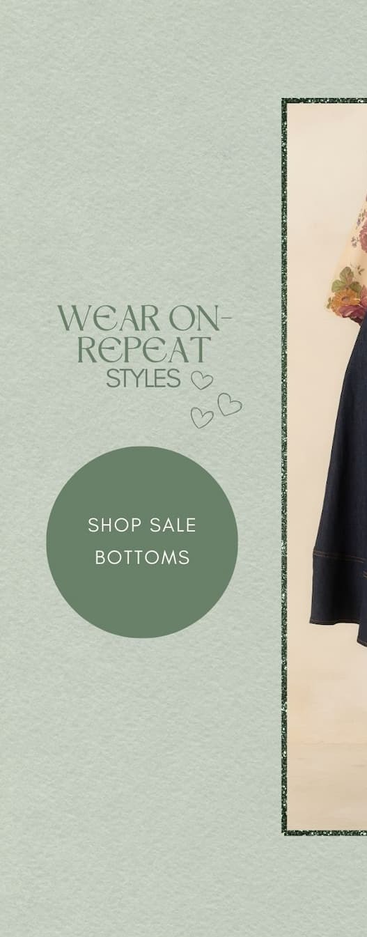 'Wear on-repeat styles.' Button: 'Shop Sale Bottoms.'