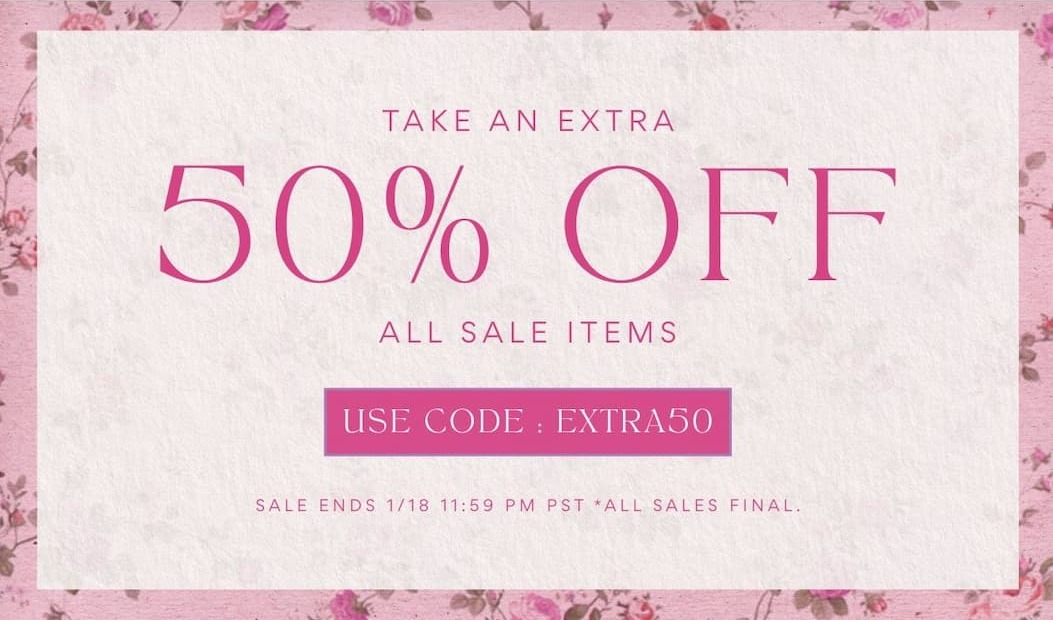 Take an extra 50% off all sale items. Use code: EXTRA50.