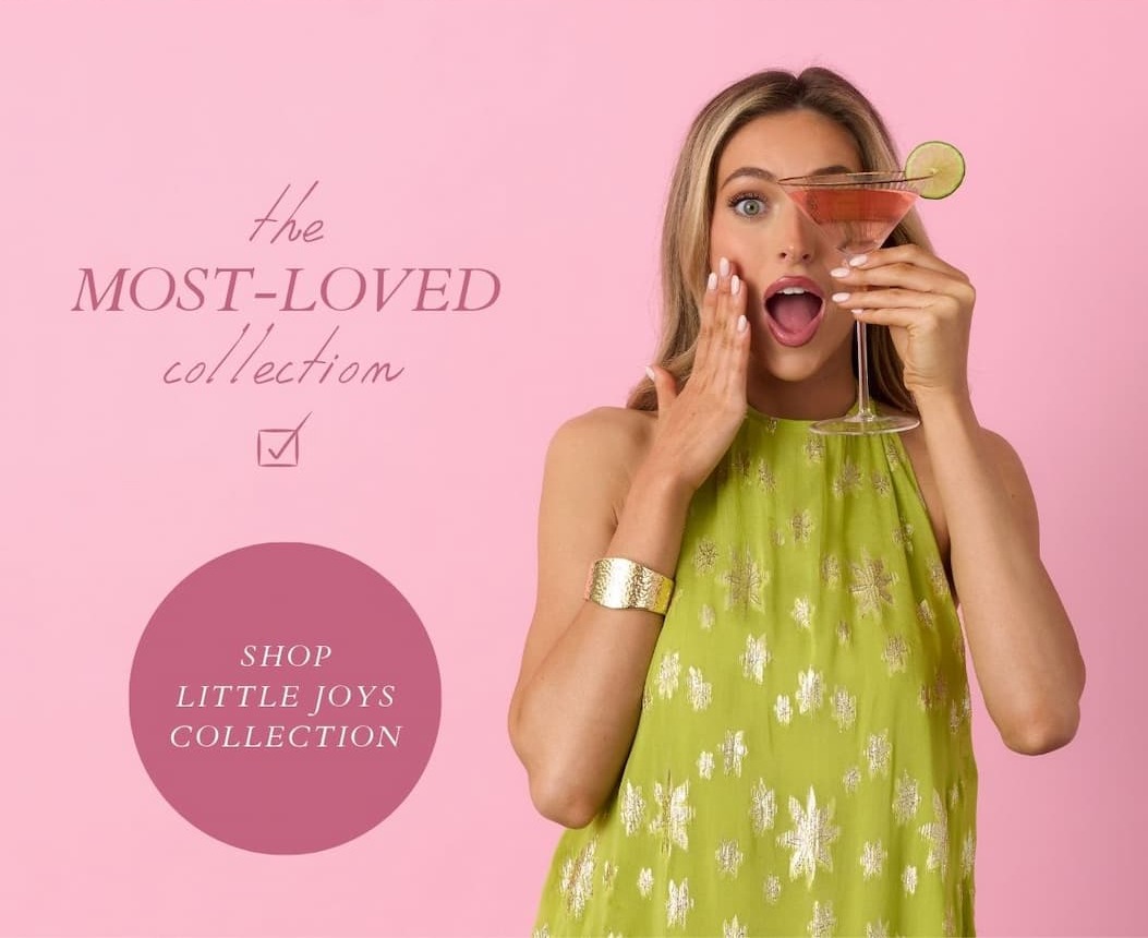 The Most-Loved Collection. Shop Little Joys Collection.