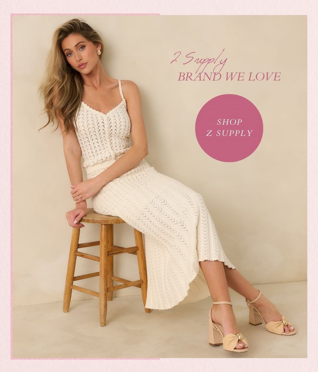 Brand We Love: Z Supply. Shop Now.