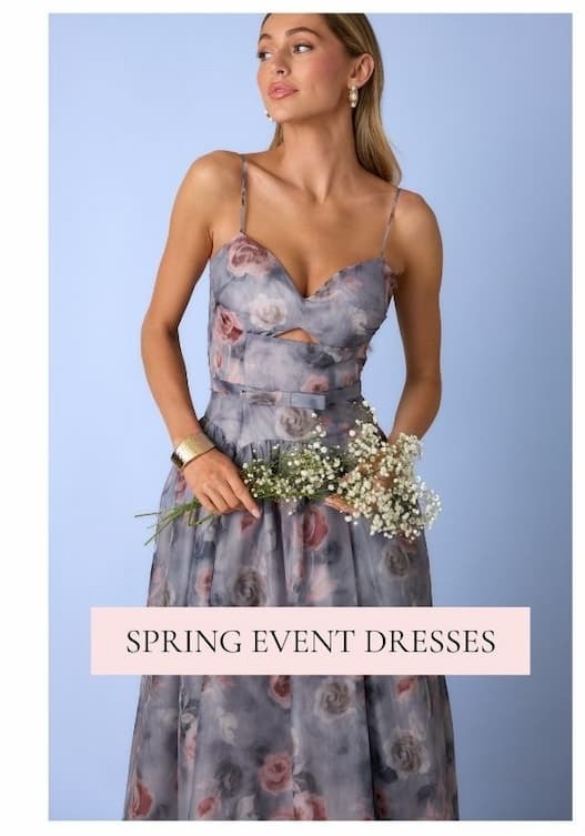 Shop Spring Event Dresses.