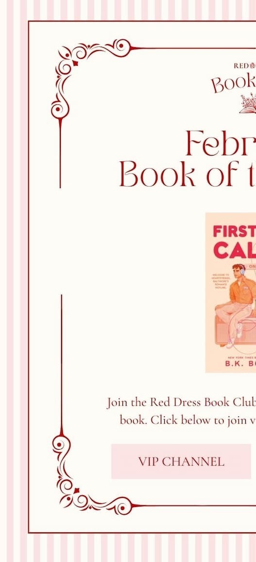 Red Dress Book Club's February book of the month is First-Time Caller. Join the VIP channel!!