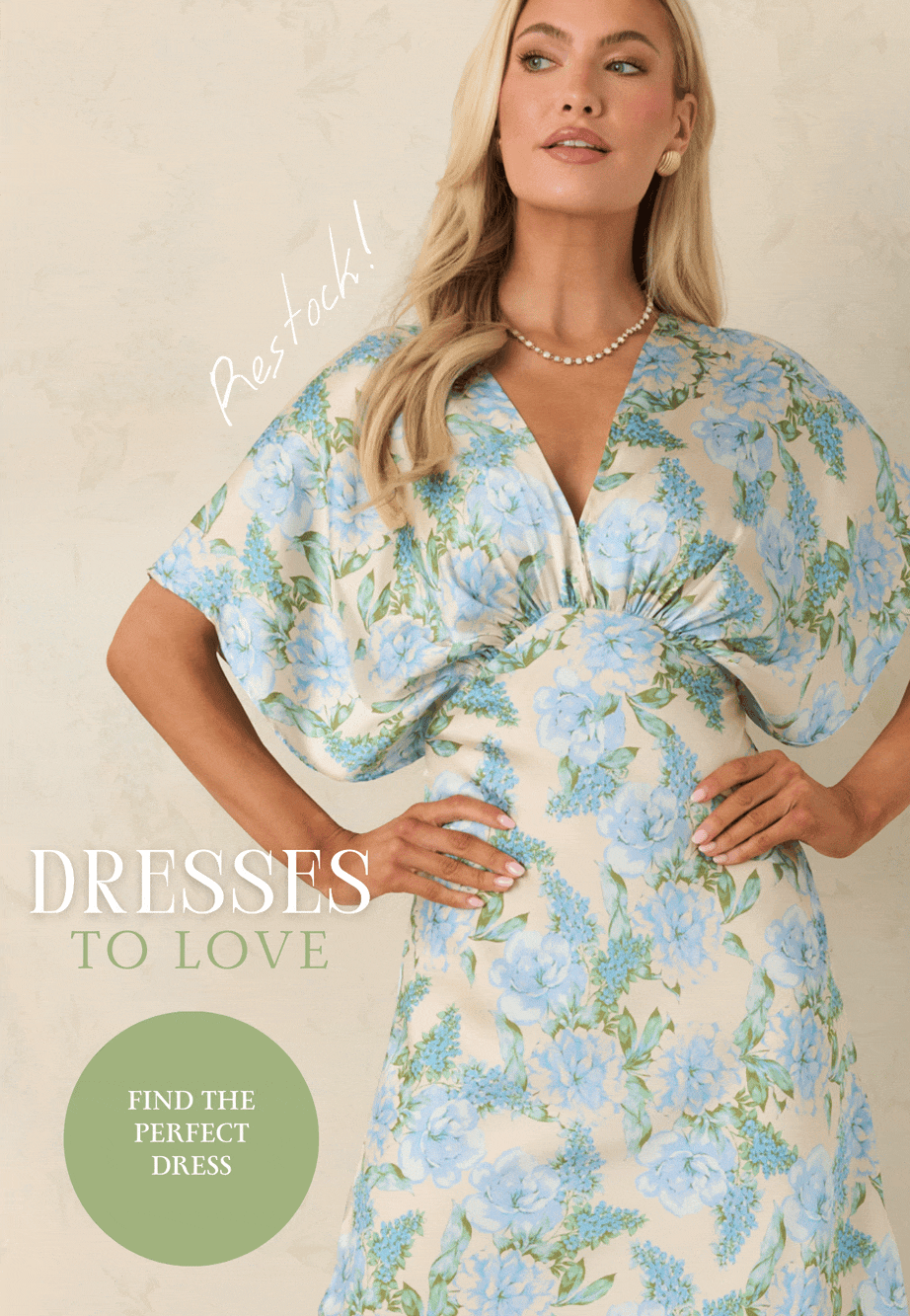 Dresses to love. Find the perfect dress.