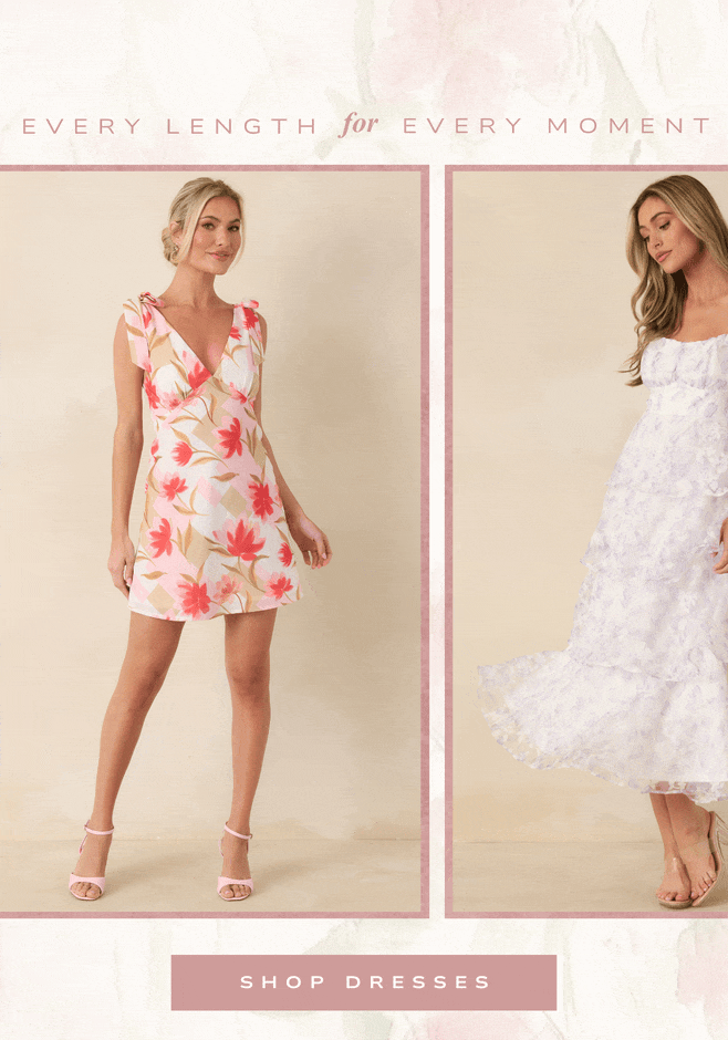 Every length for every moment. Shop Dresses.