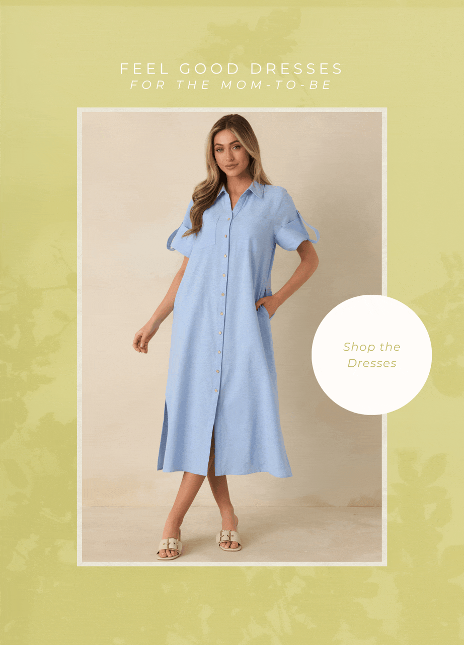 Feel good dresses for the mom-to-be. Shop the Dresses.