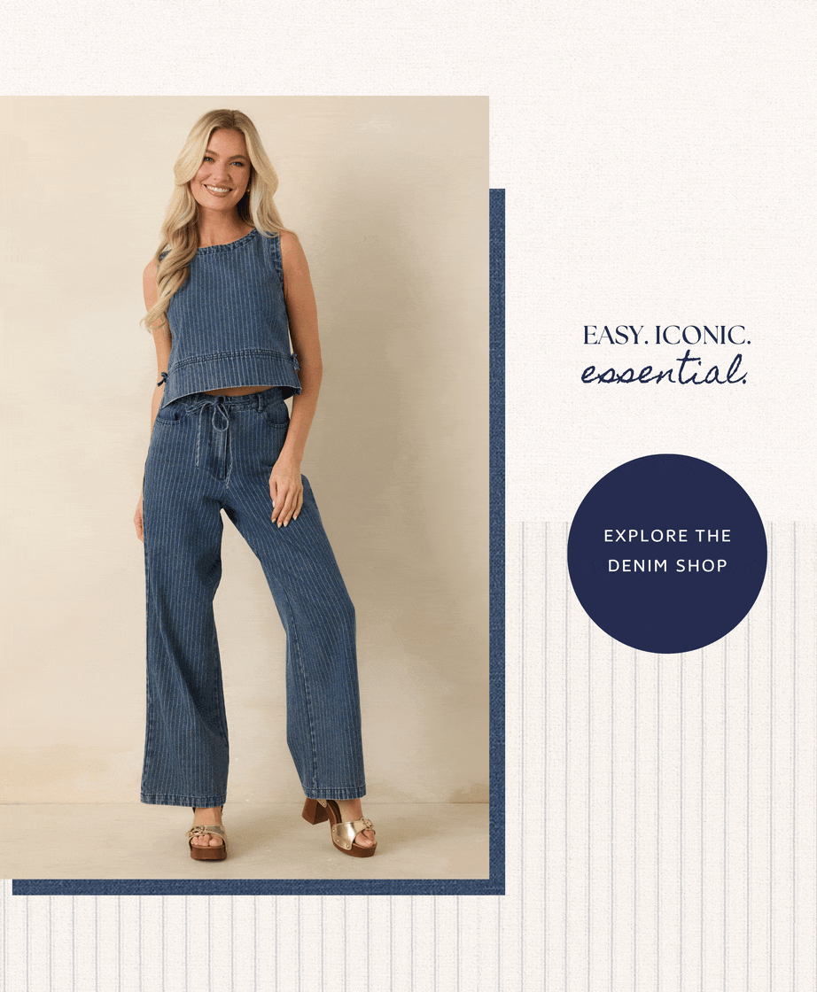 Easy. Iconic. Essential. Explore the Denim Shop.