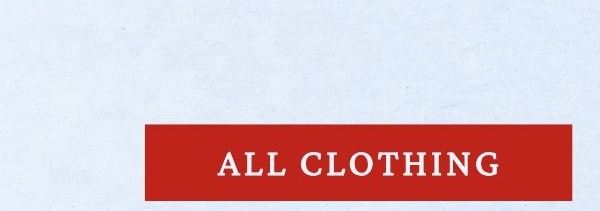 All Clothing.