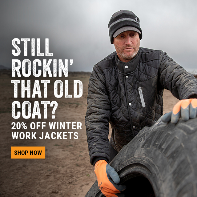 Still Rockin' that old coat? 20% off winter work jackets. Shop Now.