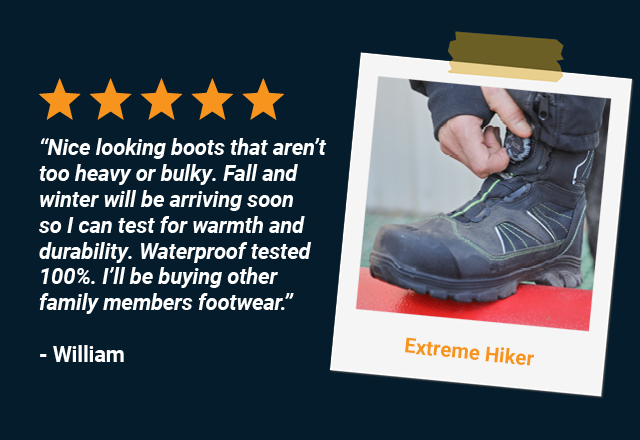 Nice looking boots that aren’t too heavy or bulky. Fall and winter will be arriving soon so I can test for warmth and durability. Waterproof tested 100%. I'll be buying other family members footwear.