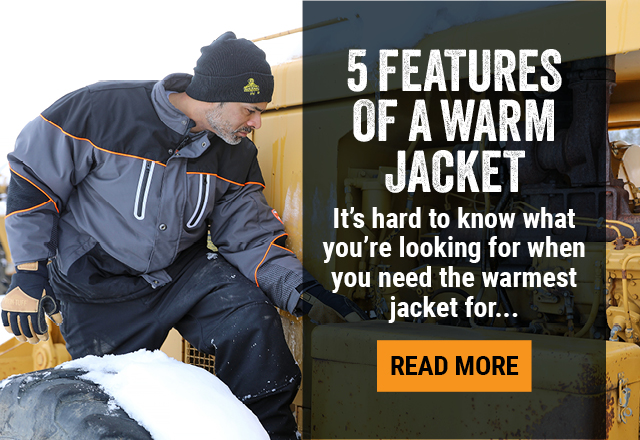 5 FEATURES OF A WARM JACKETIt’s hard to know what you’re looking for when you need the warmest jacket for... 