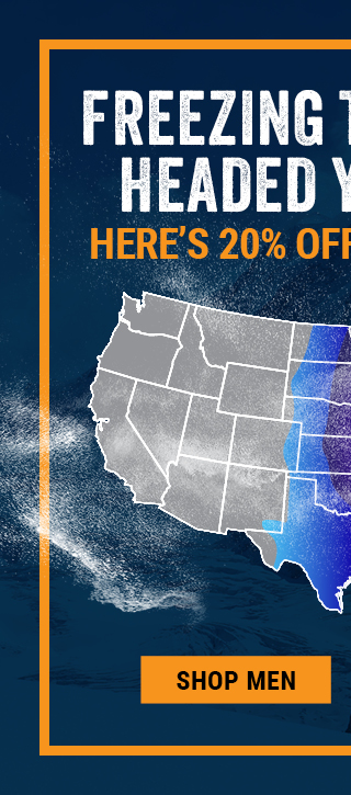 FREEZING TEMPS ARE HEADED YOUR WAY   HERE’S 20% OFF TO GET READY 