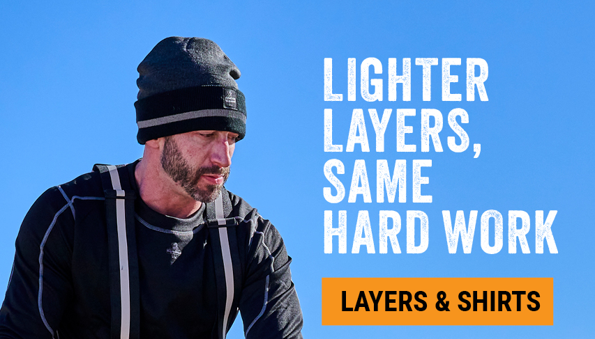 LIGHTER LAYERS, SAME HARD WORK 
