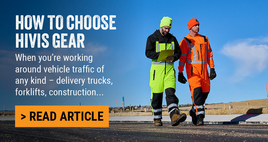 HOW TO CHOOSE HIVIS GEAR  When you’re working around vehicle traffic of any kind – delivery trucks, forklifts, construction... 