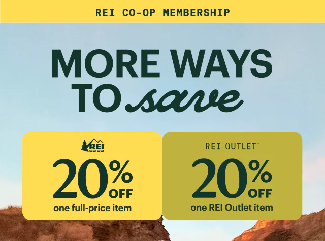 REI CO-OP MEMBERSHIP. MORE WAYS TO SAVE