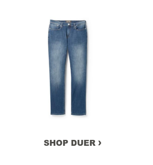 Duer Jeans. SHOP DUER