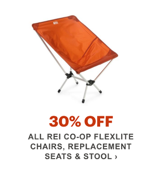 30% Off All REI Co-op Flexlite Chairs, Replacement Seats & Stool