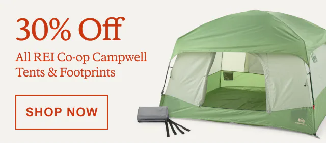 30% Off All REI Co-op Campwell Tents & Footprints. SHOP NOW