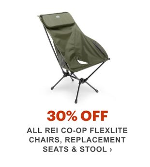 30% Off All REI Co-op Flexlite Chairs, Replacement Seats & Stool