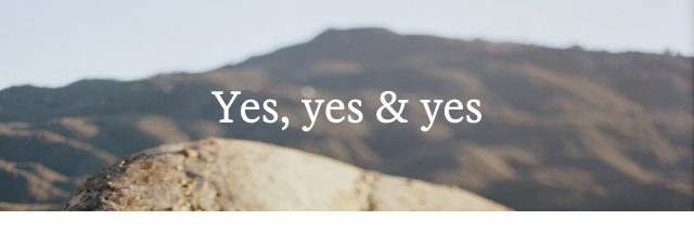 Yes, yes & yes