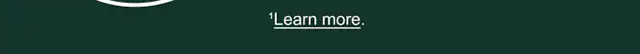 ¹Learn more.