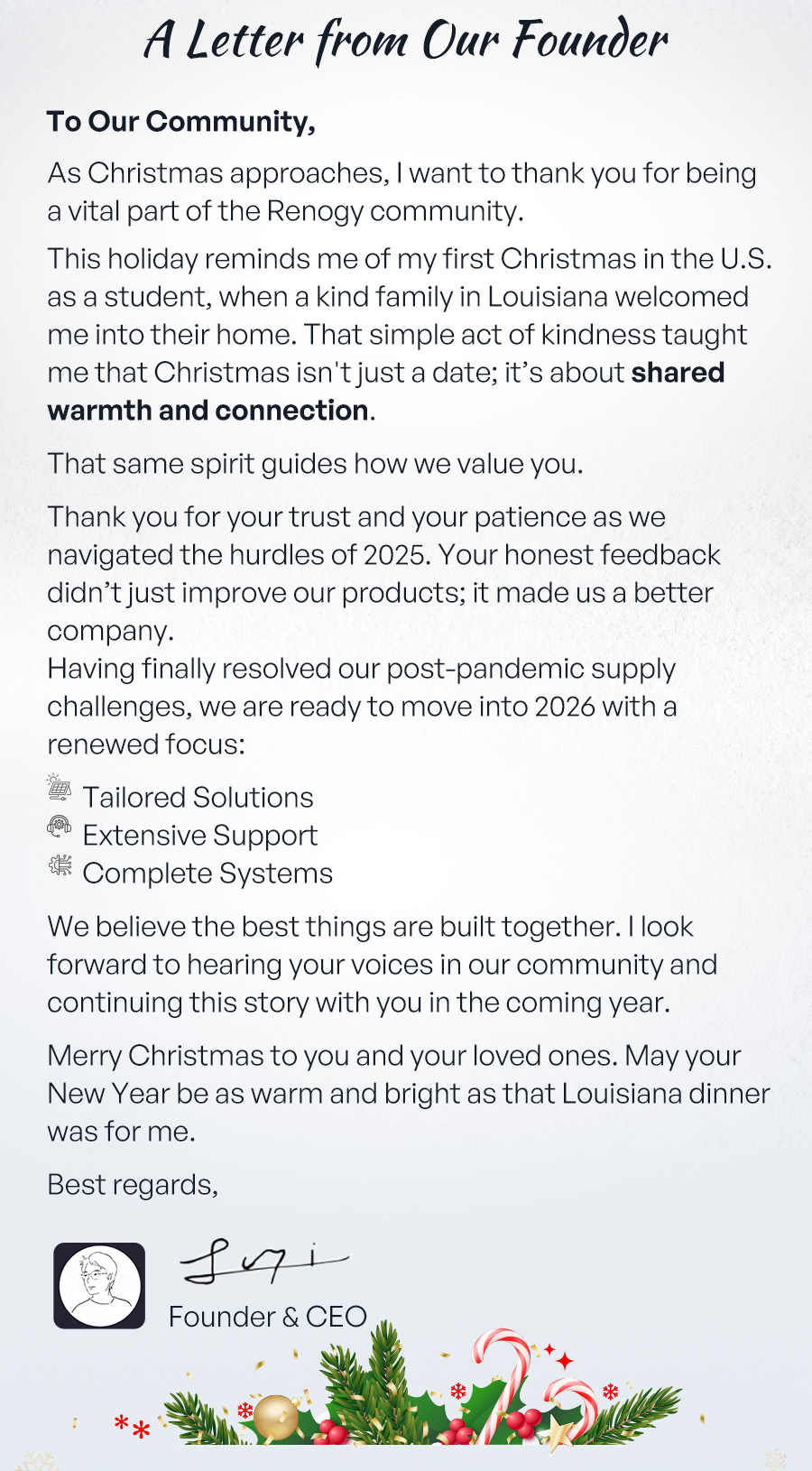 A Letter from Our Founder - We believe the best things are built together. I look forward to hearing your voices in our community and continuing this story with you in the coming year.