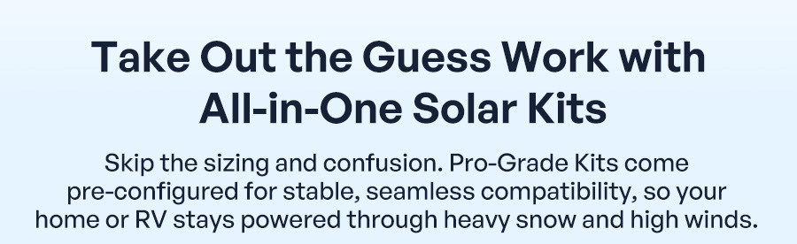 Take Out the Guess Work with All-in-One Solar Kits