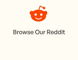 Browse Our Reddit