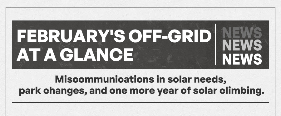 Miscommunicationsinsolarneeds, park changes,and onemore yearof solar climbing.