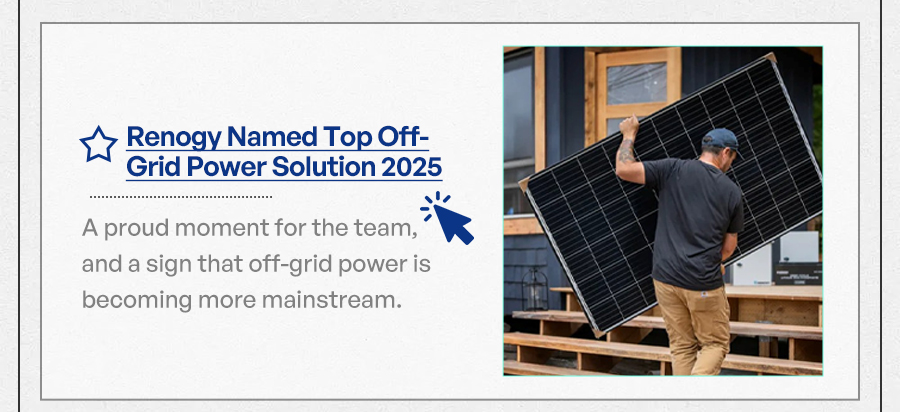 Renogy Named TopOff- Grid Power Solution 2025
