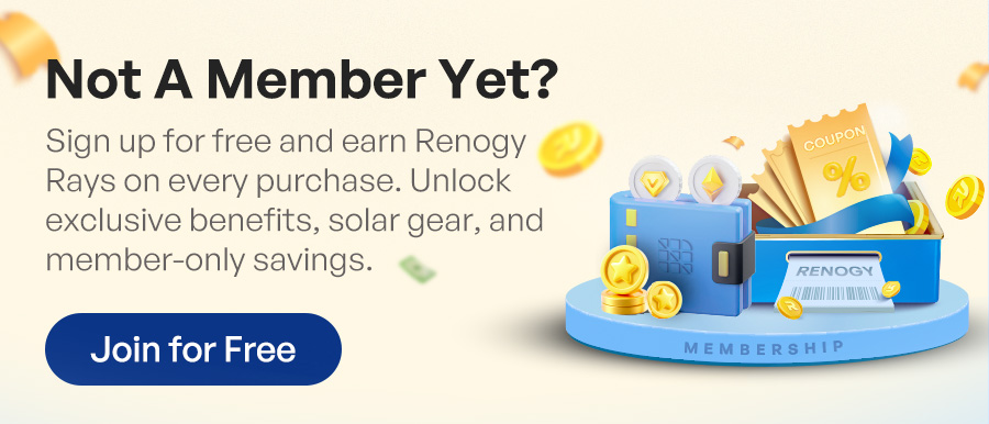 Sign up for free and earn Renogy Rays on every purchase. 