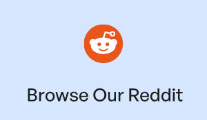 Browse Our Reddit