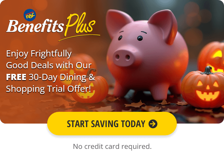Rent-A-Center Benefits Plus: Enjoy Frightfully Good Deals with Our Free 30-Day Dining & Shopping Trial Offer!