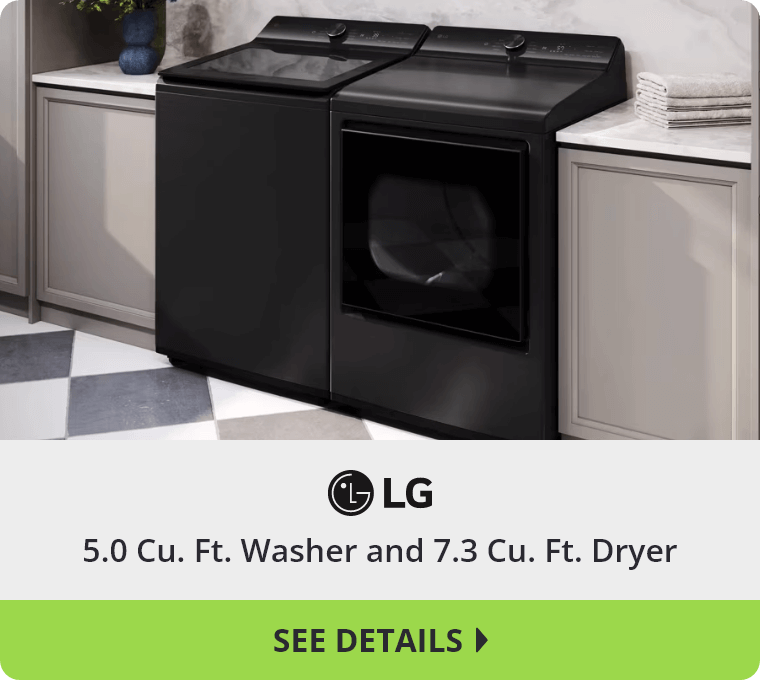 5.0 Cu. Ft. Washer and 7.3 Cu. Ft. Dryer