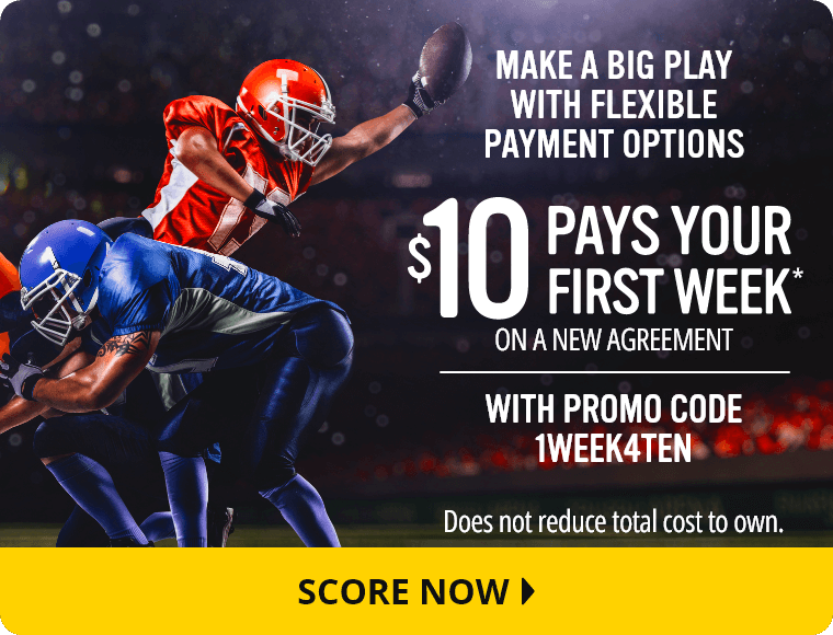 $10 Pays Your First Week*