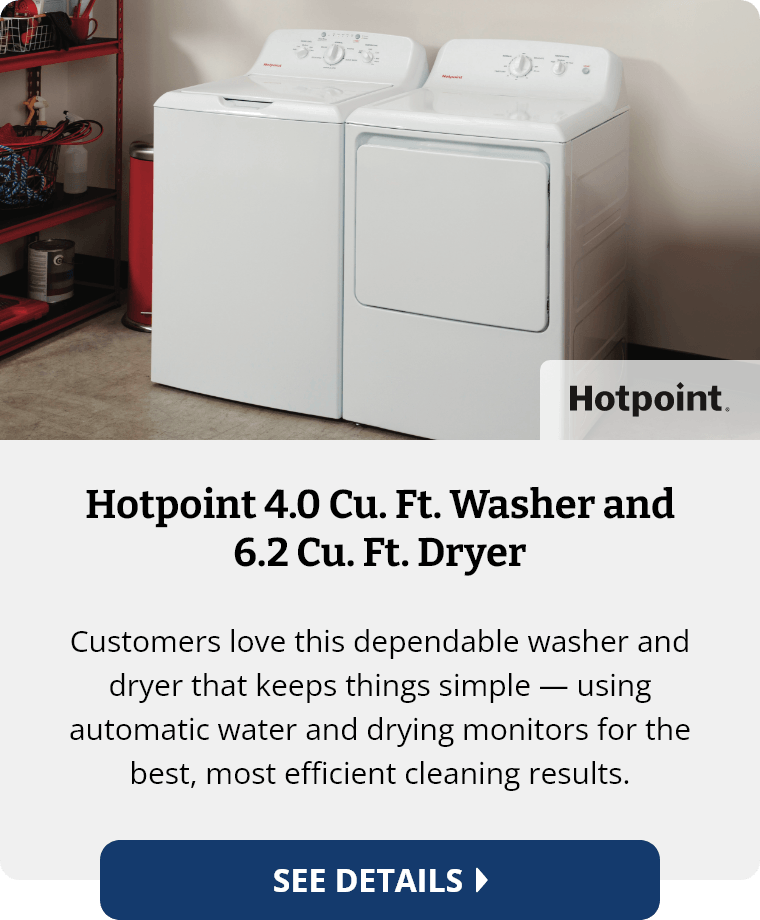 Hotpoint 4.0 Cu. Ft. Washer and 6.2 Cu. Ft. Dryer