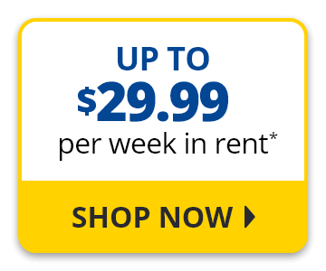 Up to $29.99 per week in rent. Shop Now