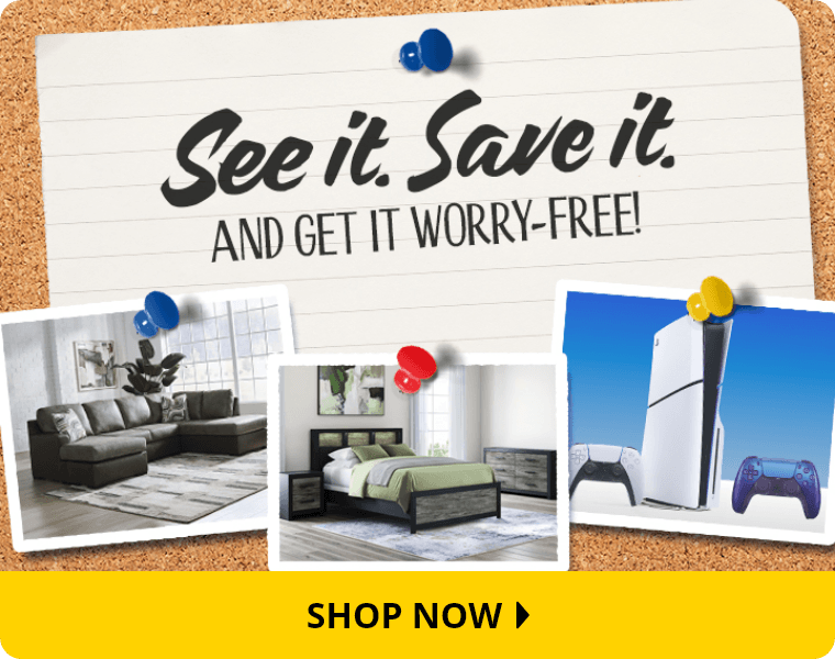 See It. Save It. And Get It Worry-Free!
