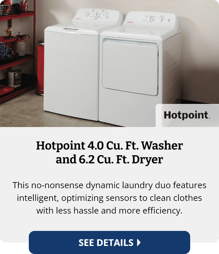 Hotpoint 4.0 Cu. Ft. Washer and 6.2 Cu. Ft. Dryer