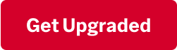 Get Upgraded