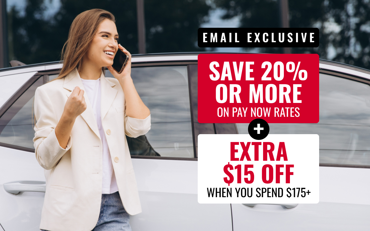EMAIL EXCLUSIVE - SAVE 20% OR MORE ON PAY NOW RATES + EXTRA $15 OFF WHEN YOU SPEND $175+