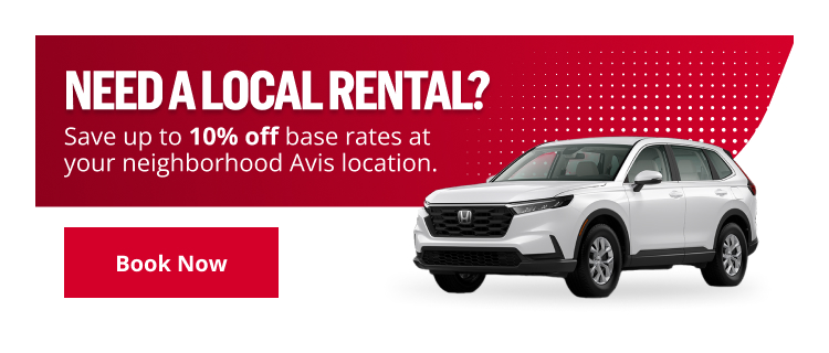 NEED A LOCAL RENTAL? Save up to 10% off base rates at your neighborhood Avis location. | Book Now